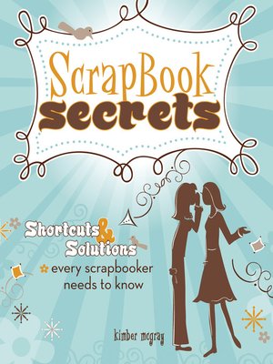 cover image of Scrapbook Secrets